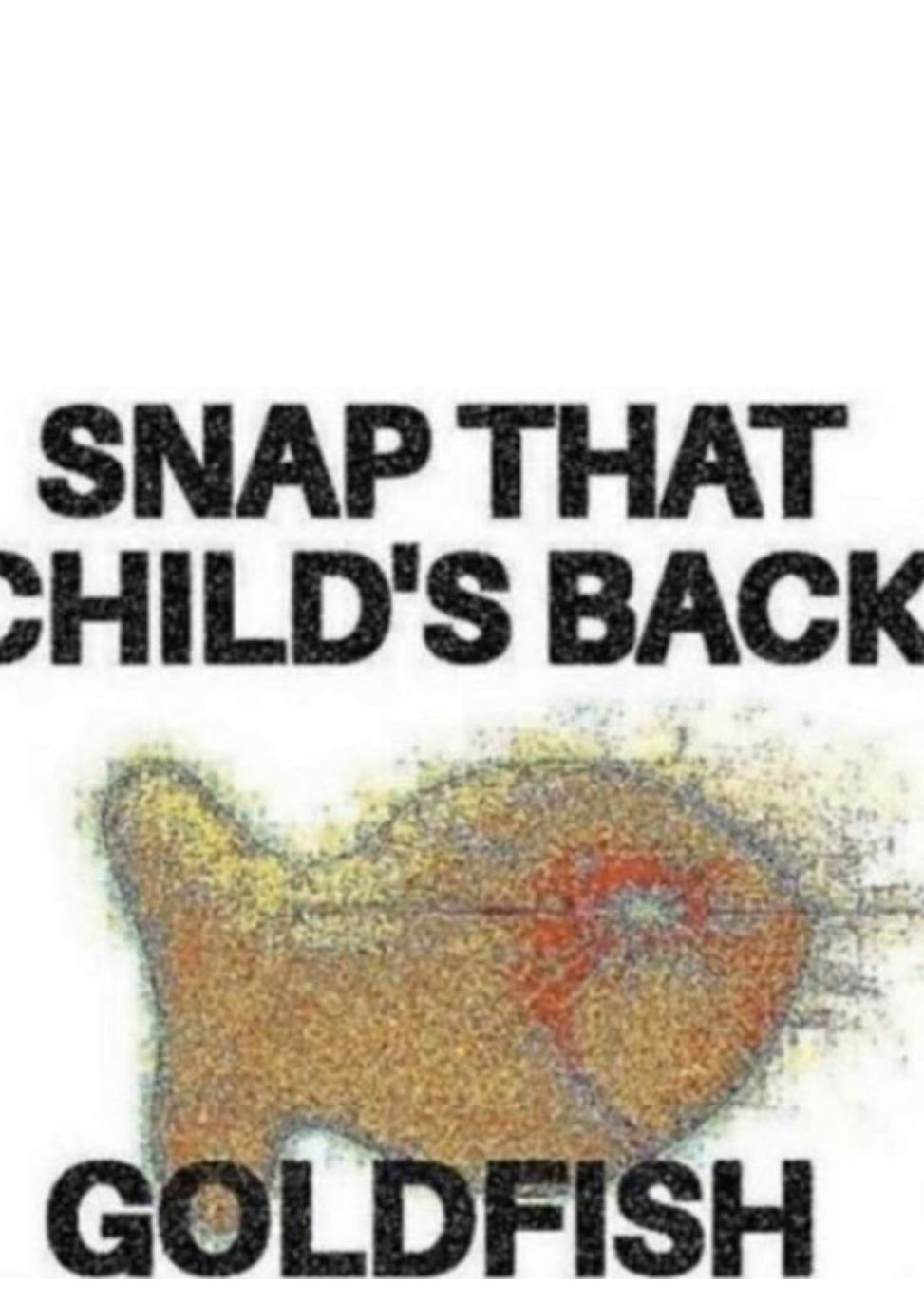 Plantilla de meme Snap That Child’s Back