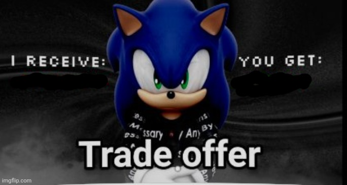 Template meme sonic trade offer