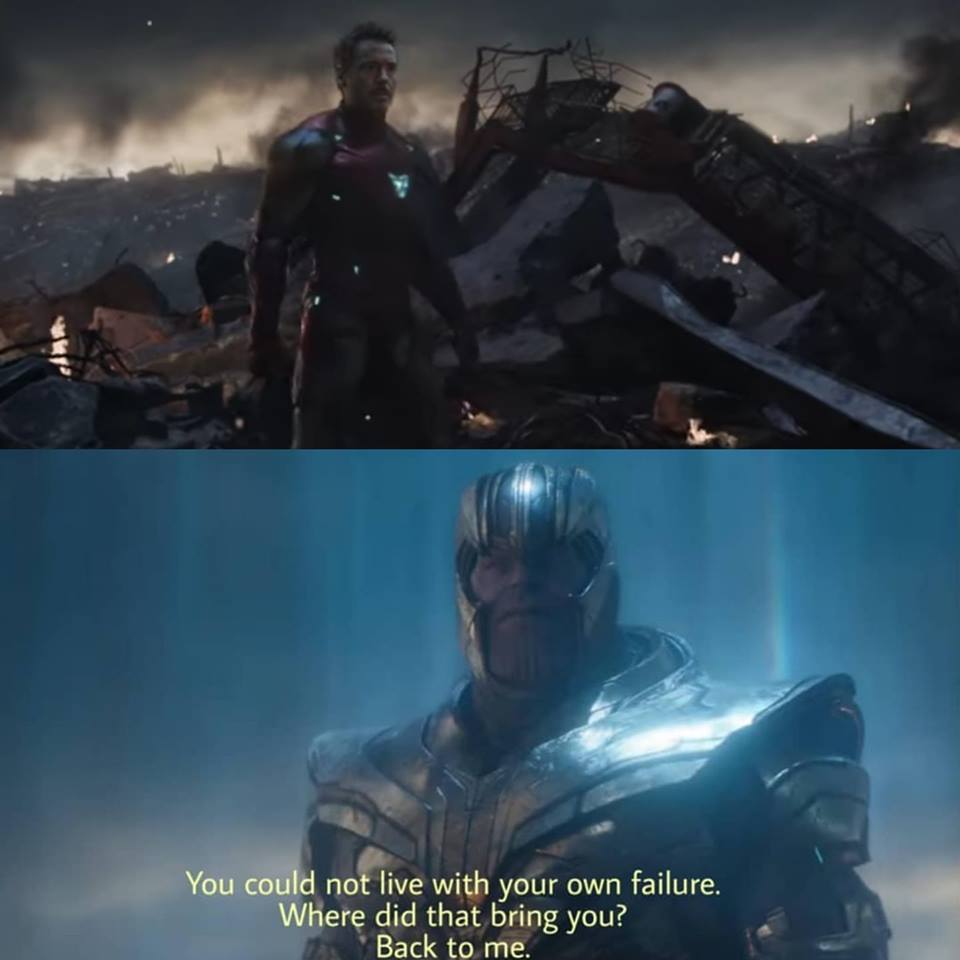 Template meme Thanos you could not live with your own failure