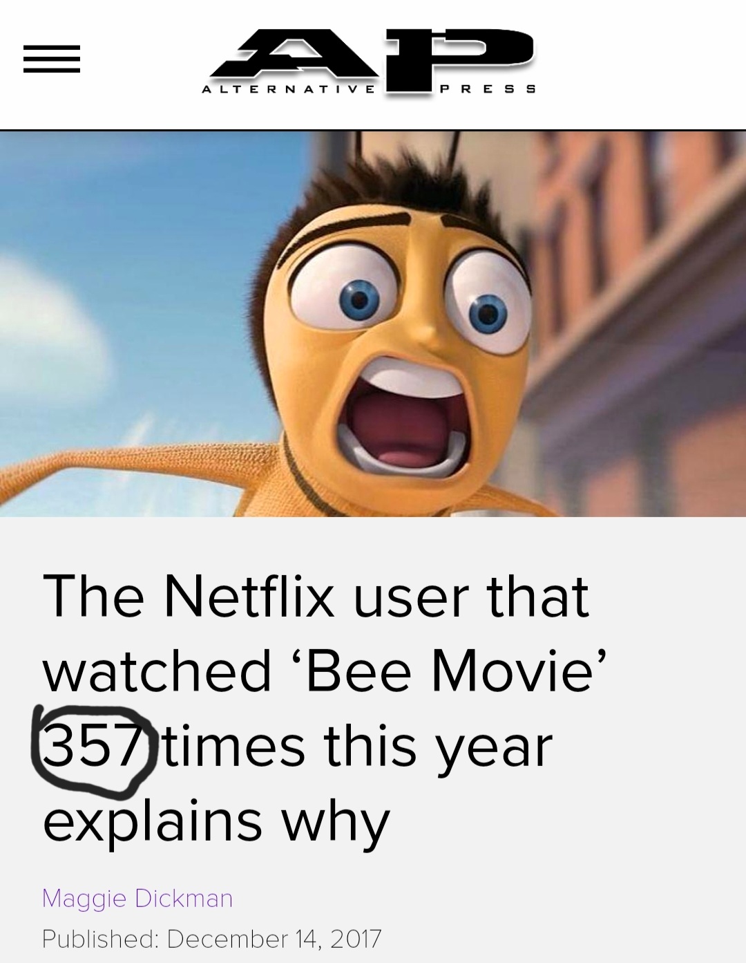 Plantilla de meme The Man Who Saw Bee Movie Almost Every Day for a Year