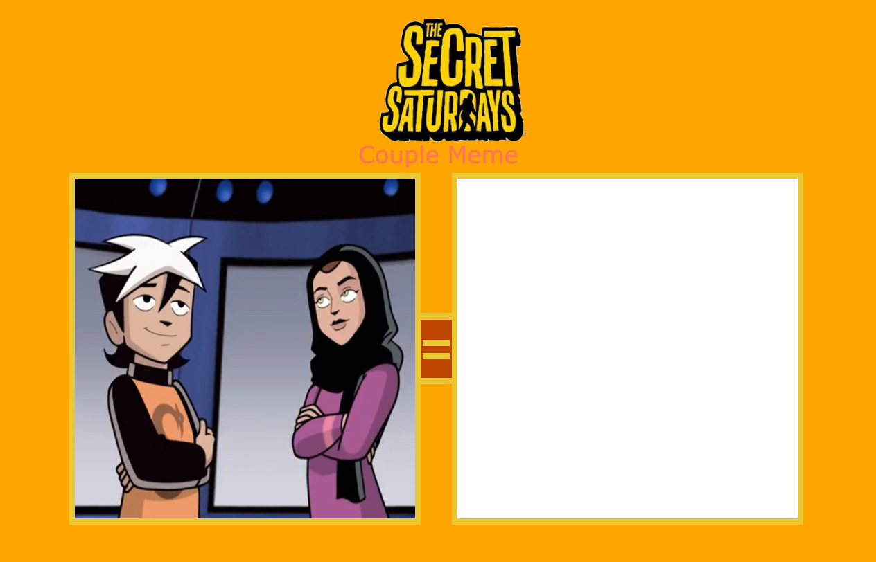 Template meme The Secret Saturdays Couple Meme