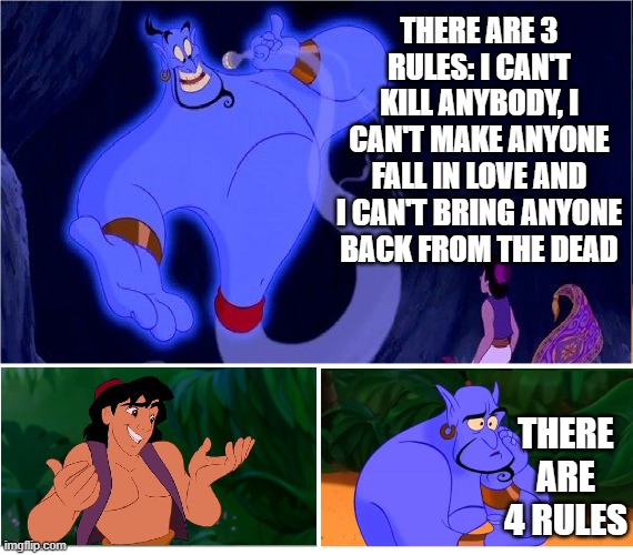 Template meme There Are 4 Rules - Aladdin Genie