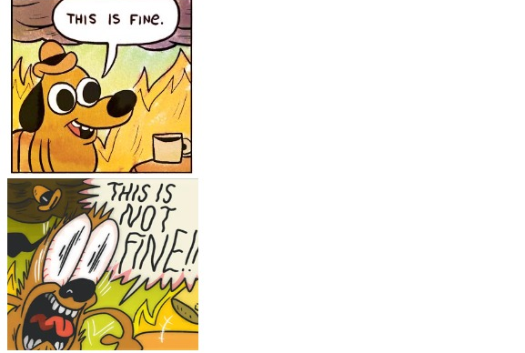 Template meme This is Fine, This is Not Fine