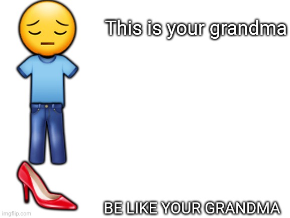 Template meme This is grandma