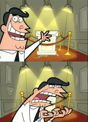 Template meme This Is Where I'd Put My Trophy If I Had One