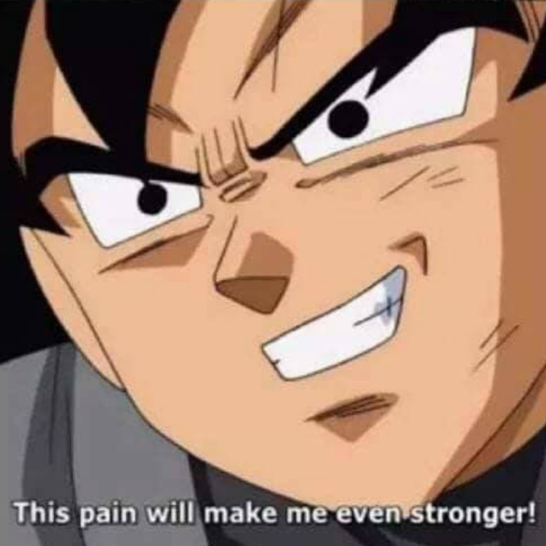 Template meme This pain will make me even stronger