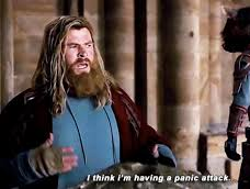 Template meme thor i think i'm having a panic attack