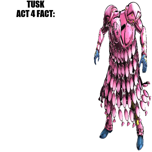 tusk act 4 fact meme template