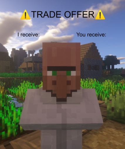 Template meme Villager Trade Offer