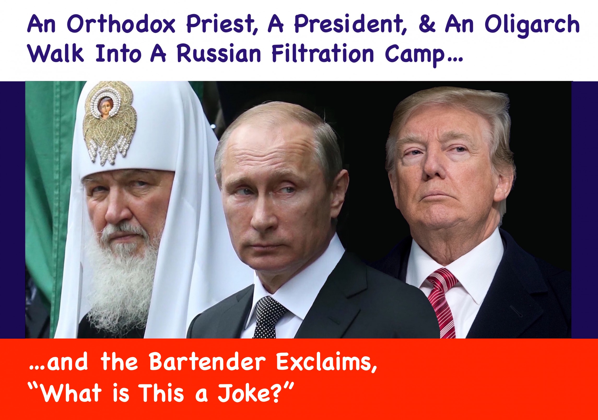 Template meme walk into a russian filtration camp joke meme