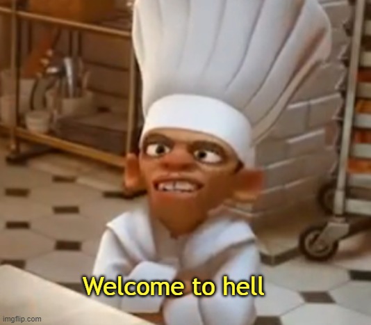 Plantilla de meme Welcome To Hell