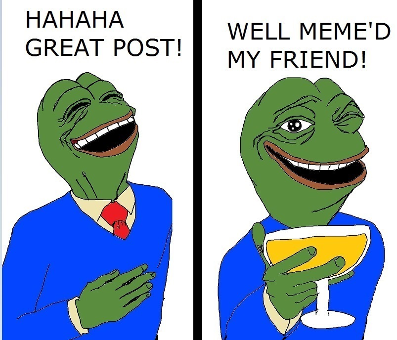 Plantilla de meme Well Meme'd My Friend