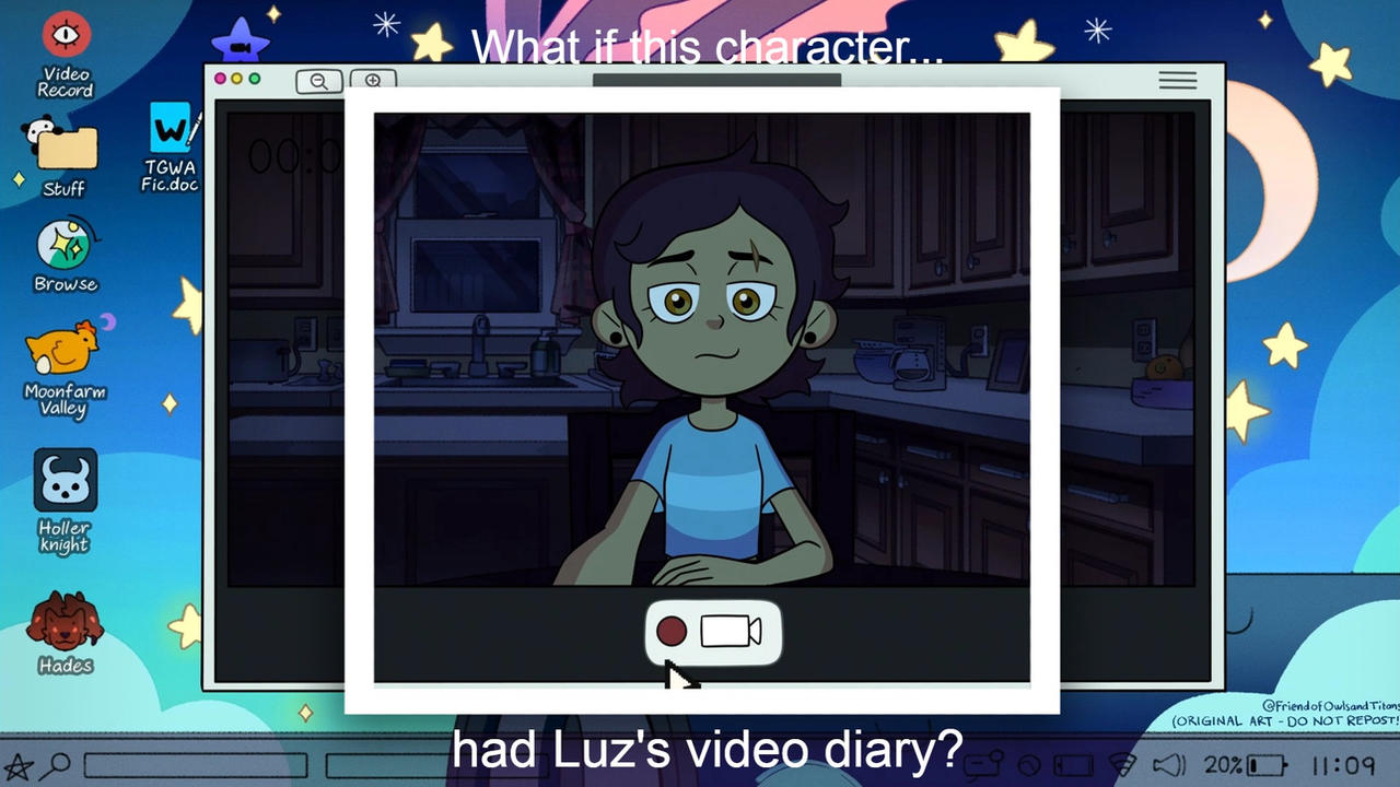 Plantilla de meme What if this character had Luz's video diary?