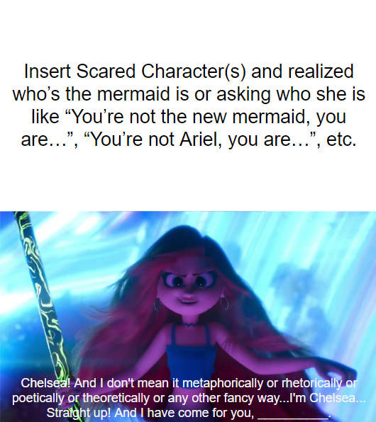 Template meme Who Figures The Mermaid is Chelsea?