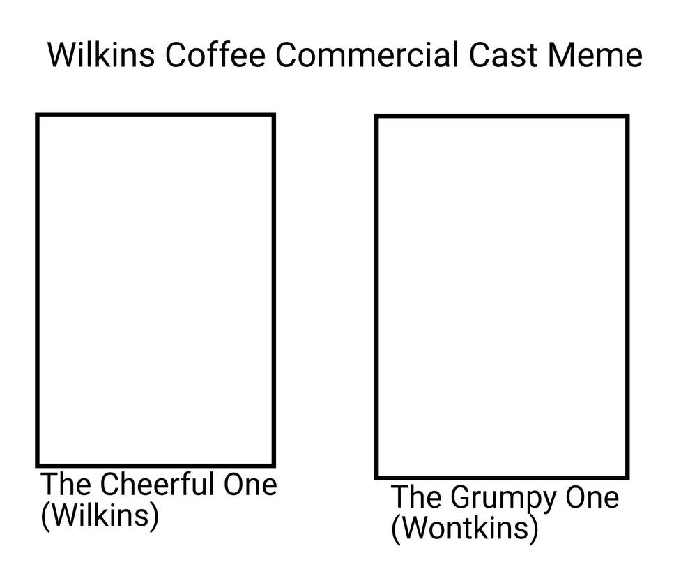 Template meme wilkins coffee commercial cast meme