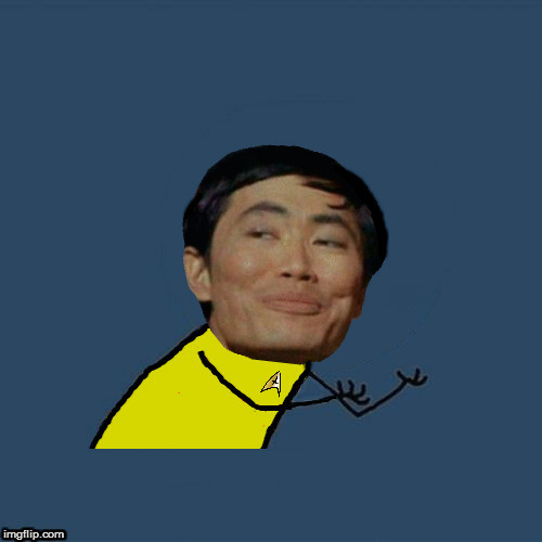 Plantilla de meme y u no Sulu