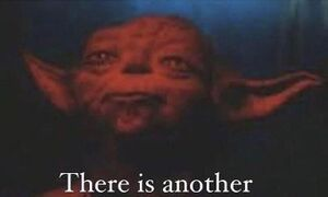 Plantilla de meme yoda there is another